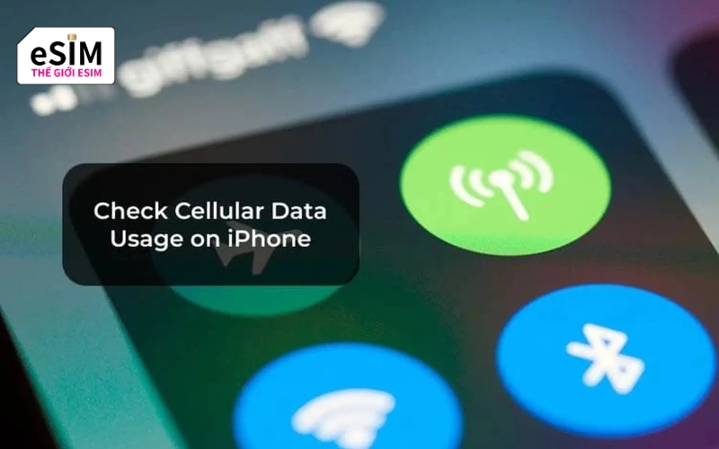 Tối ưu dung lượng sau khi kích hoạt eSIM trên iPhone giúp tránh lãng phí data ngầm, bảo toàn tốc độ cao và duy trì kết nối ổn định suốt hành trình.